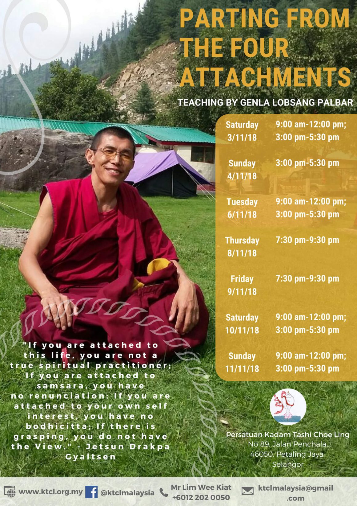 Teachings By Geshe Lobsang Palbar La – Parting from the Four Attachments (Session 2)